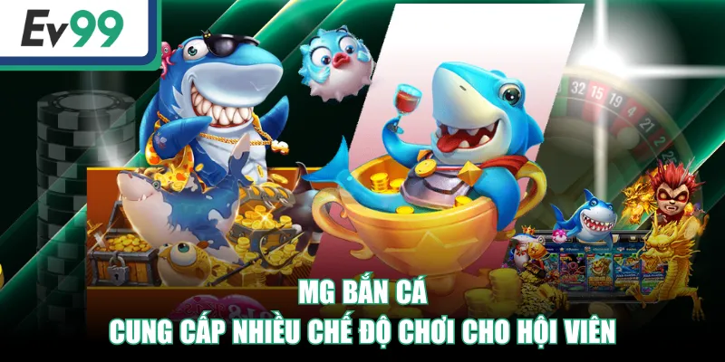 Trải Nghiệm Sảnh MG Bắn Cá Săn Kho Báu Siêu Hấp Dẫn