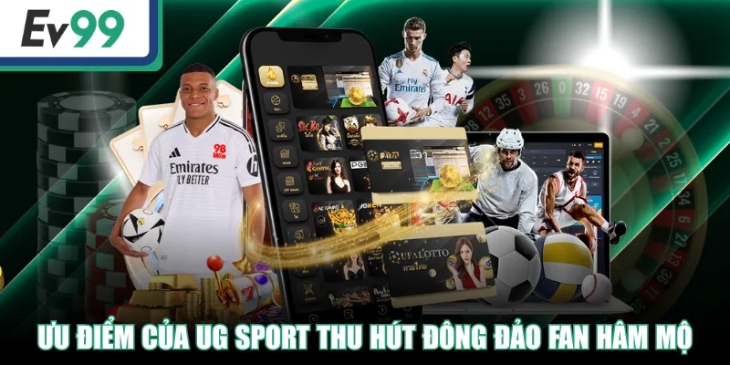 UG Sport | Sảnh Cá Cược Thể Thao Trực Tuyến Đỉnh Cao UG Sport | Sảnh Cá Cược Thể Thao Trực Tuyến Đỉnh Cao